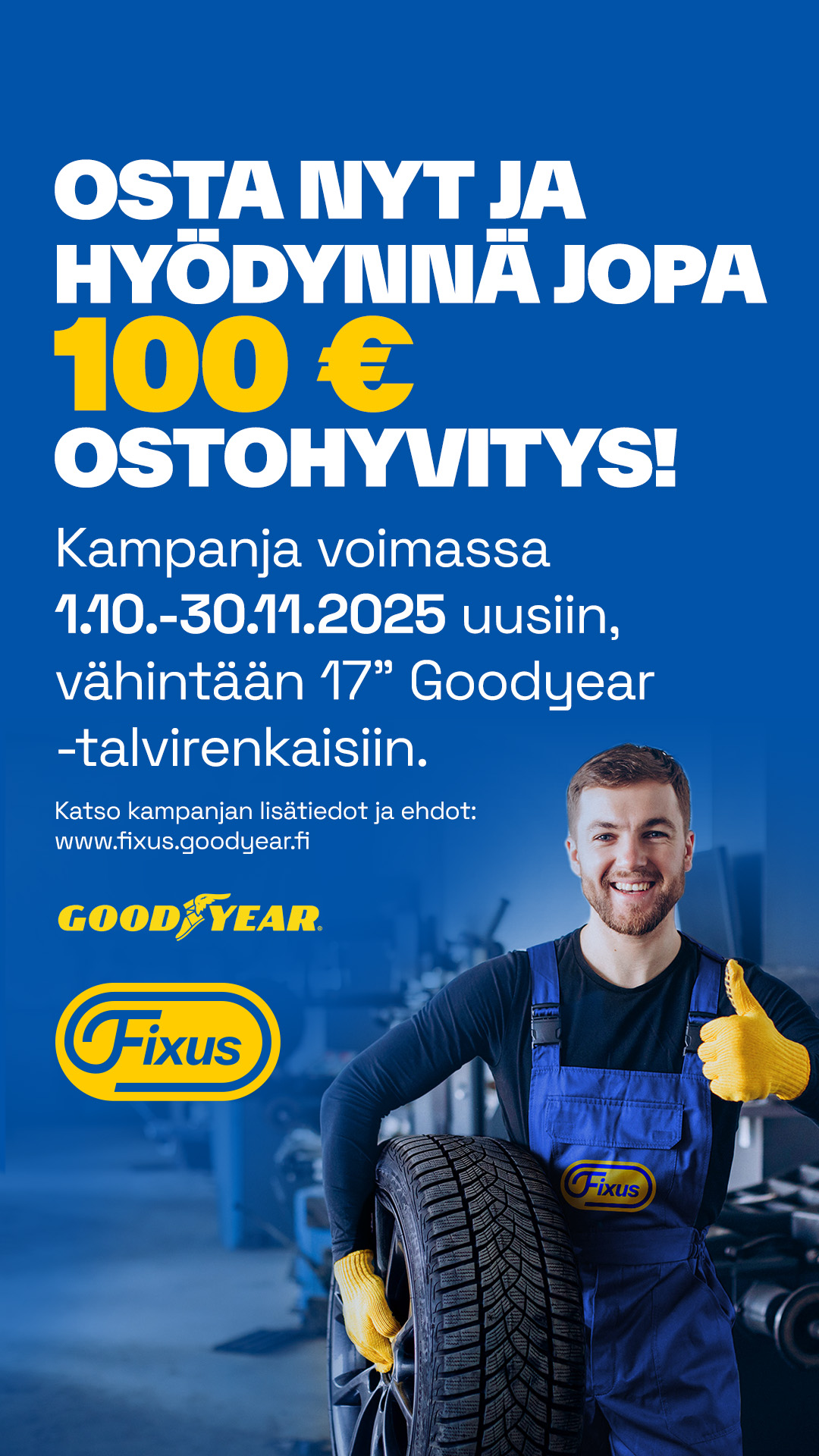 GoodYear cashback syksy 2025 Fixus story